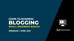 Guide to Business Blogging – Webinar, June 1