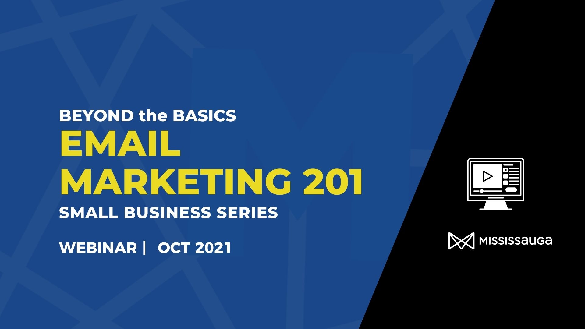 You are currently viewing Email Marketing 201 Beyond the Basics- Webinar Oct 7