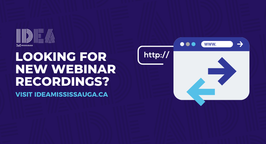 You are currently viewing Looking for New Small Business Webinars? Find it on IDEA Mississauga
